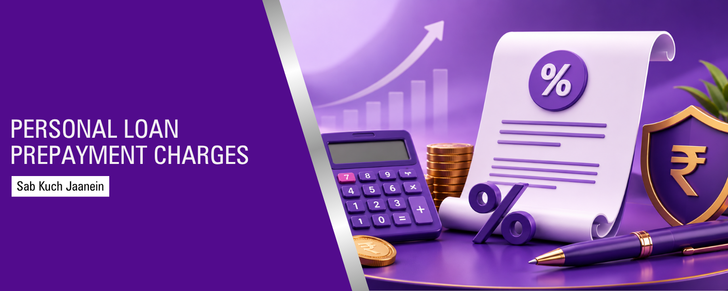 Personal Loan Prepayment Charges: Benefits, Foreclosure Rules & Key Things to Know